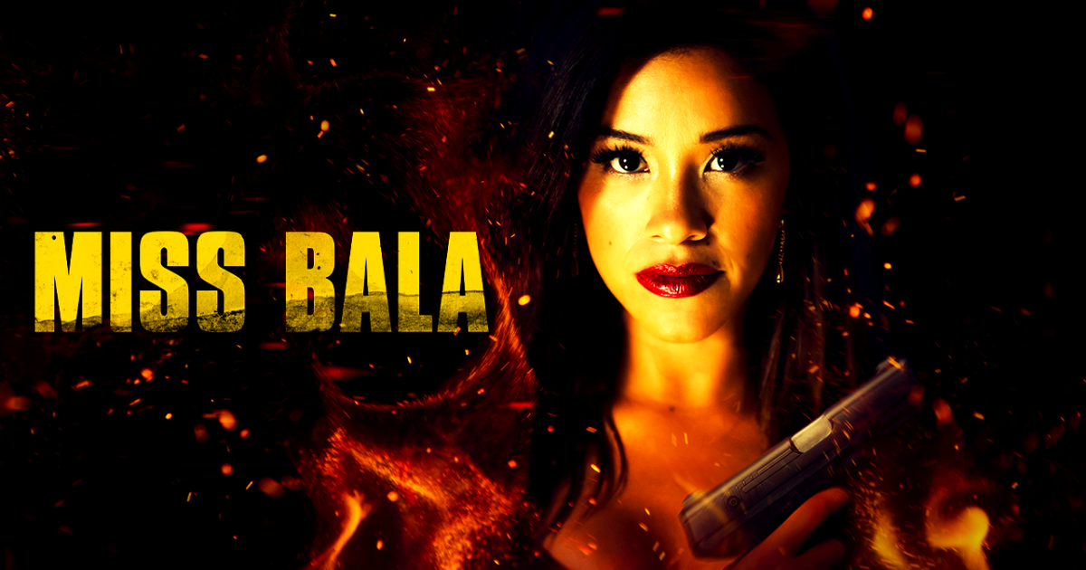 Miss bala discount full movie 2019